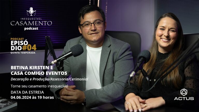 Casa Comigo no podcast Inesquecível Casamento